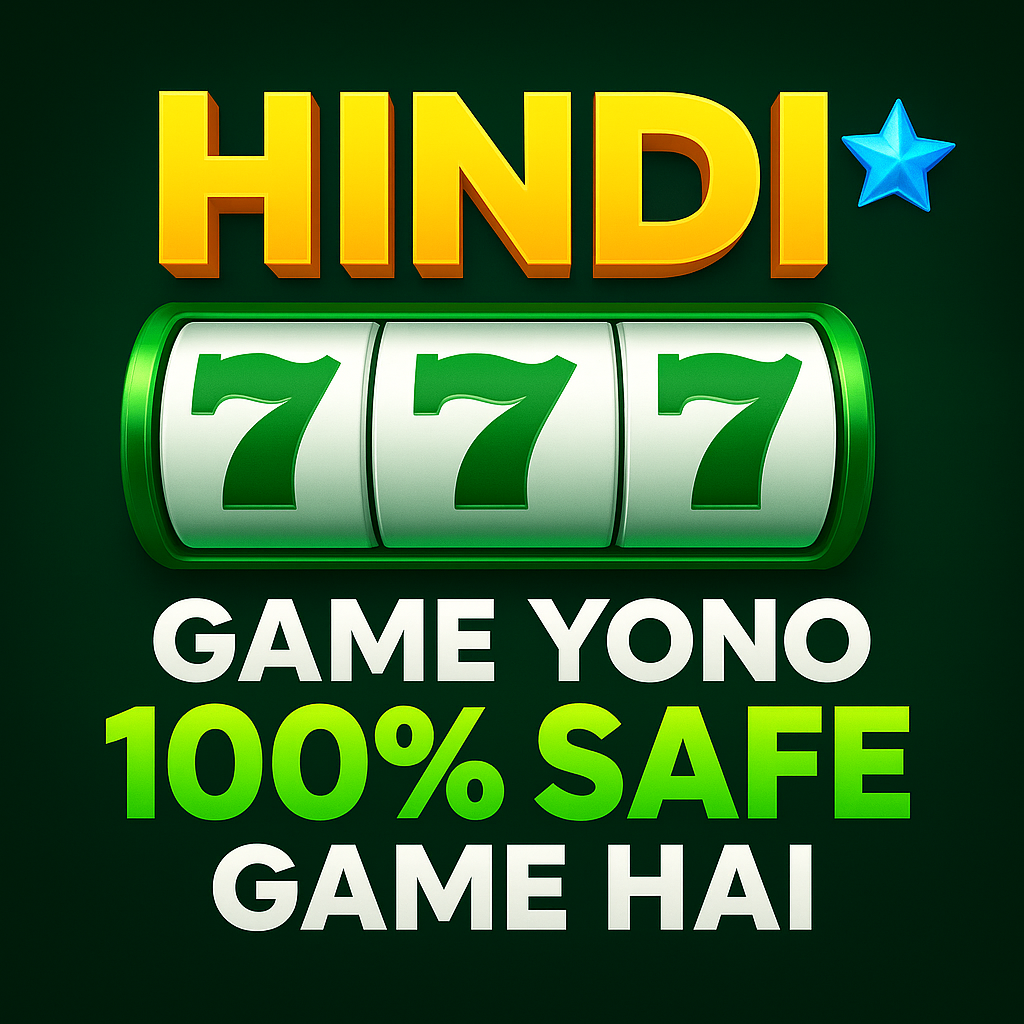 Hindi 777 Game is 100% safe and secure
